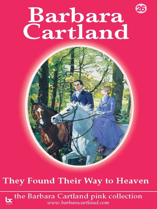 Title details for They Found their Way to Heaven by Barbara Cartland - Available